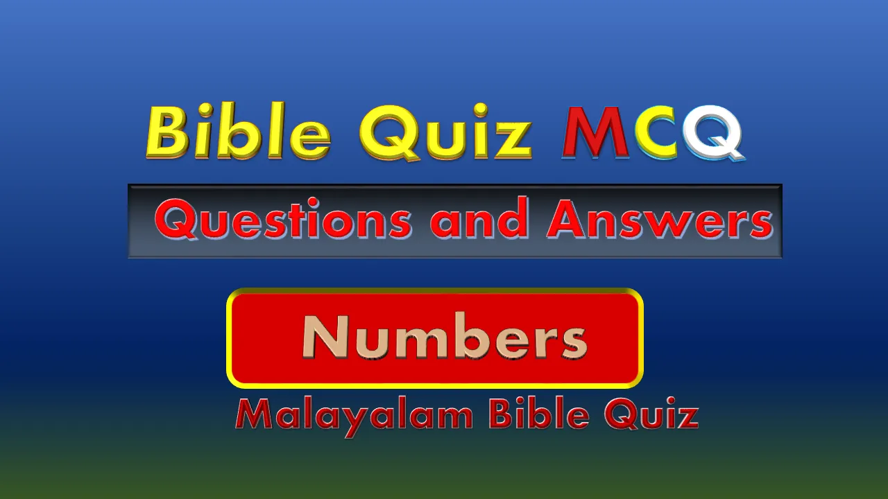 Malayalam Bible Quiz Questions And Answers Numbers