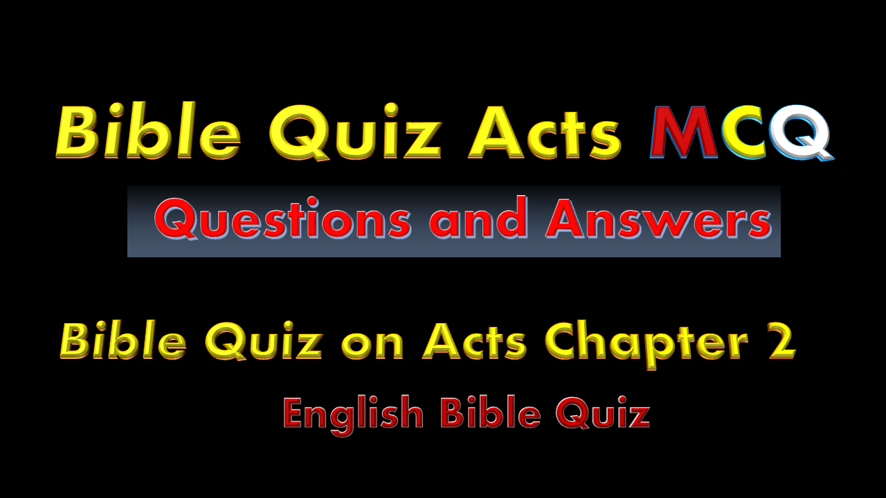 Bible Quiz on Acts Chapter 2