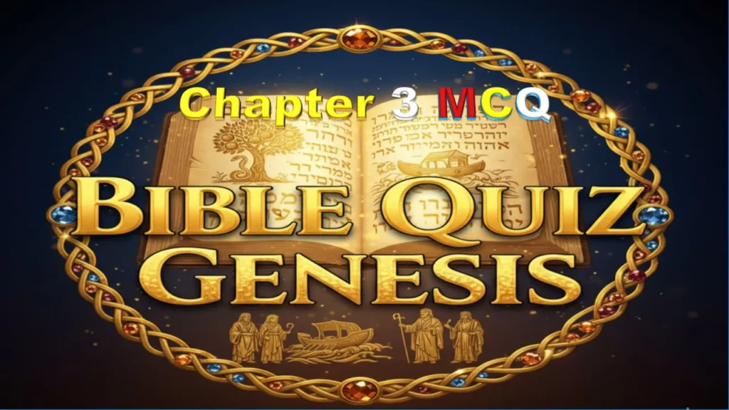 Bible Quiz Genesis Chapter 3
