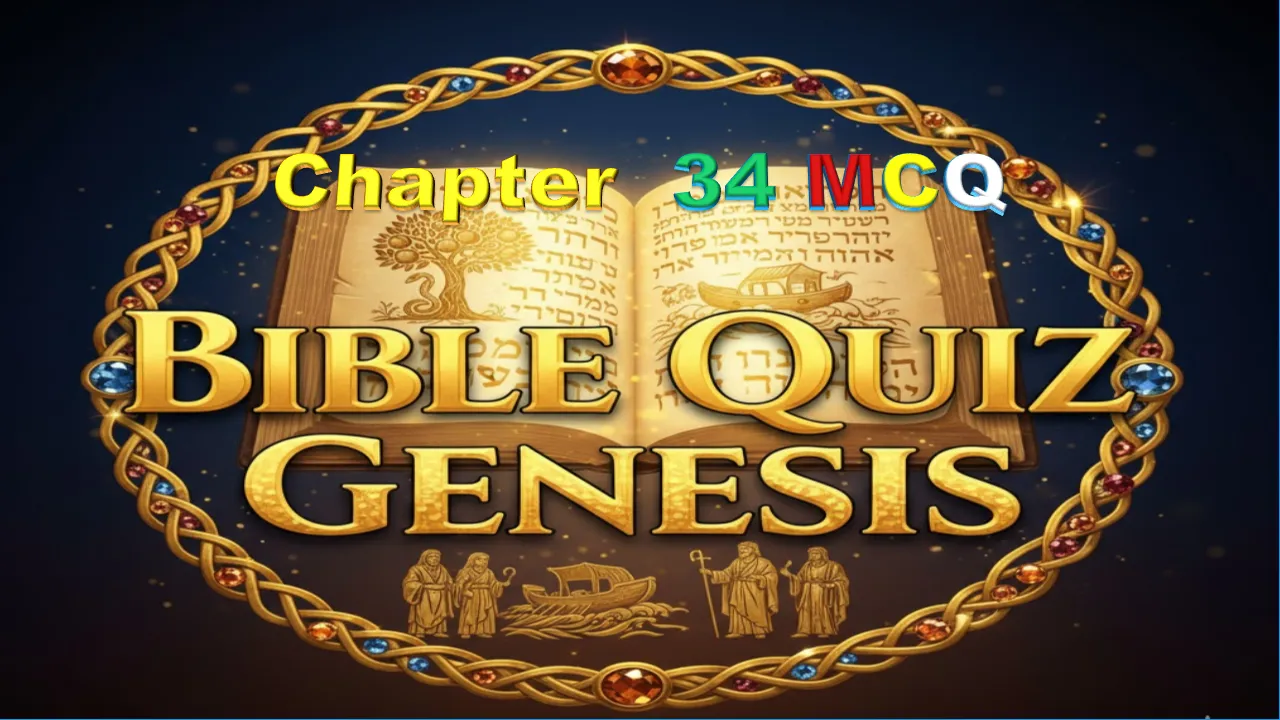 Bible Quiz Genesis Chapter 34