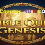 Bible Quiz Genesis Chapter 48